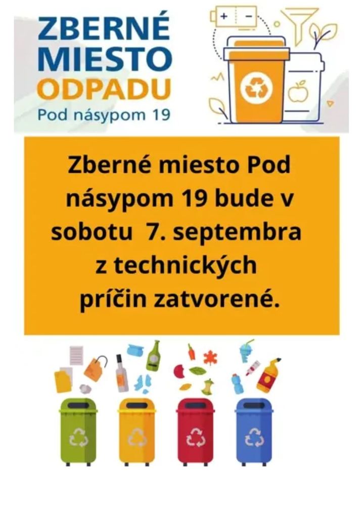 Zberné miesto Pod násypom 19 bude v sobotu 7