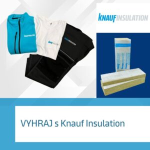 🛠️ SÚŤAŽ o skvelé ceny od Knauf Insulation!