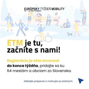 Európsky týždeň mobility Slovensko: Máte ešte čas zaregistrovať sa a pridať sa k našim aktivitám do konca týždňa!