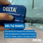 DELTA-RAKEL slúži aj na bezpečné pritlačenie fólií do lepiacich a tesniacich tmelov DELTA